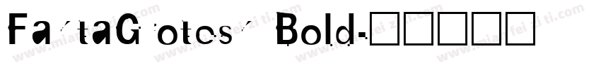 FaktaGrotesk Bold字体转换